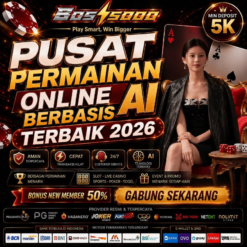 BOS5000 :: Pusat Permainan Online Berbasis AI Terbaik 2026 - Mirf Socials
